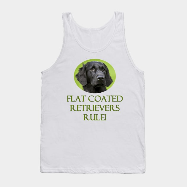 Flat Coated Retrievers Rule! Tank Top by Naves